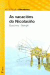 AS VACACIONS DO NICOLASIO - OBRADOIRO