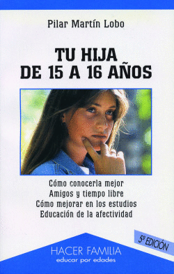 TU HIJA DE 15 A 16 A�OS