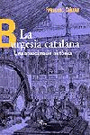 LA BURGESIA CATALANA. UNA APROXIMACI� HIST�RICA