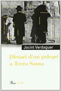 DIETARI D'UN PELEGR� A TERRA SANTA