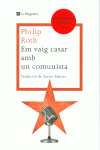 EM VAIG CASAR AMB UN COMUNISTA