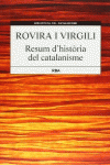 RESUM D'HIST�RIA DE CATALANISME