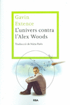 L'UNIVERS CONTRA L'ALEX WOODS