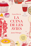 EL GRAN LLIBRE DE LA CUINA DE LES �VIES
