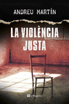 LA VIOLNCIA JUSTA