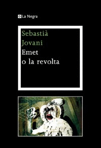EMET O LA REVOLTA