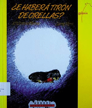 E HABER TIRN DE ORELLAS?