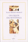OS OLLOS DA SENTINELA