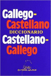 DICCIONARIO GALLEGO-CASTELLANO, CASTELLANO-GALLEGO