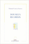 DOS MEUS RECORDOS