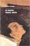OS MORTOS DAQUEL VER�N