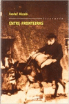 ENTRE FRONTEIRAS