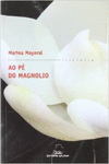 AO P DO MAGNOLIO