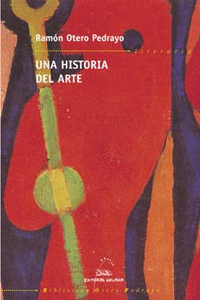 UNA HISTORIA DEL ARTE