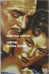 CAPITOL, �LTIMA SESI�N