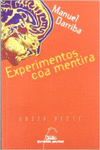 EXPERIMENTOS COA MENTIRA