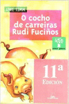 O COCHO DE CARREIRAS RUDI FUCIOS