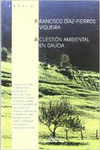 A CUESTION AMBIENTAL EN GALICIA