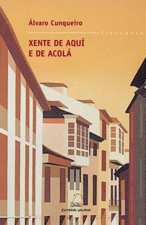XENTE DE AQU E DE ACOL