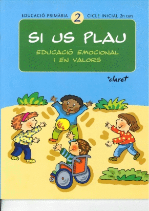 SI US PLAU 2. EDUCACI EMOCIONAL I EN VALORS