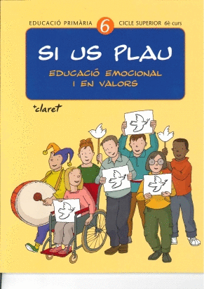 SI US PLAU 6. EDUCACI� EMOCIONAL I EN VALORS