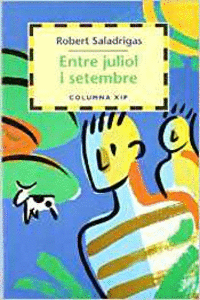 ENTRE JULIOL I SETEMBRE
