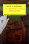 LA SOCIETAT RURAL A CATALUNYA EN TEMPS