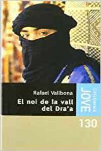 EL NOI DE LA VALL DEL DRA'A - JOVE