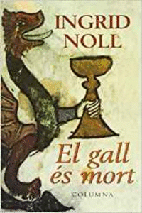 EL GALL ES MORT