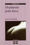 ORALMENTE POLA BOCA