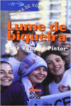 LUME DE BIQUEIRA