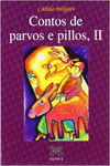 CONTOS DE PARVOS E PILLOS, II