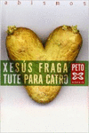 TUTE PARA CATRO