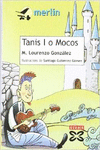TANIS I O MOCOS