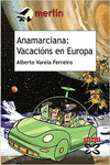 ANAMARCIANA: VACACINS EN EUROPA