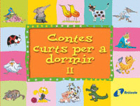 CONTES CURTS PER A DORMIR II