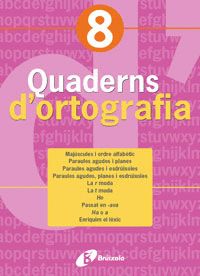 QUADERN D ' ORTOGRAFIA 8