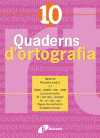 QUADERN D ' ORTOGRAFIA 10