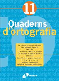 QUADERN D ' ORTOGRAFIA 11