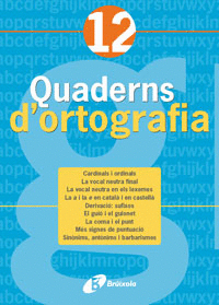 QUADERN D ' ORTOGRAFIA 12