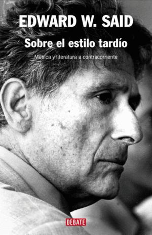 SOBRE EL ESTILO TARD�O