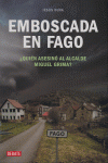 EMBOSCADA EN FAGO