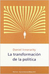 LA TRANSFORMACIN DE LA POLTICA