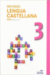 REFUERZO LENGUA CASTELLANA 3� ESO
