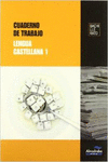 CUADERNO DE TRABAJO LENGUA CASTELLANA 1