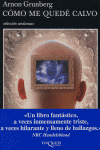 C�MO ME QUED� CALVO