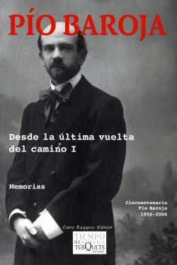 DESDE LA �LTIMA VUELTA DEL CAMINO I