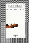 BUENOS D�AS, TRISTEZA
