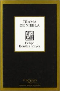 TRAMA DE NIEBLA