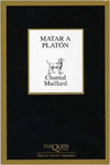 MATAR A PLAT�N